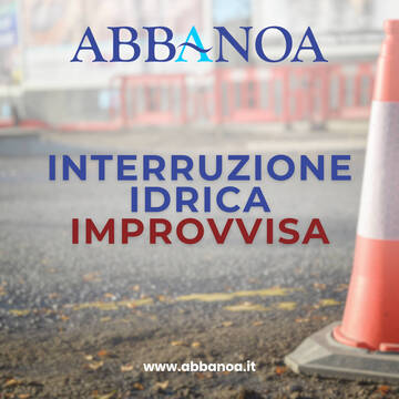 Immagine: INTERRUZIONE IDRICA IMPROVVISA